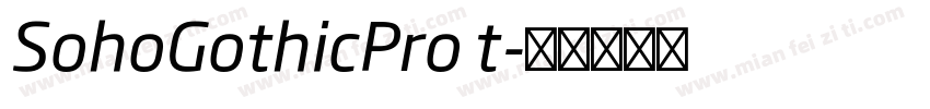 SohoGothicPro t字体转换